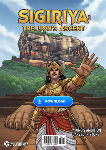 SIGIRIYA THE LION'S ASCENT